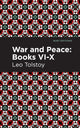 Book cover of: War and Peace Books  VI - X. By: Лев Толстой