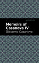 Book cover of: Memoirs of Casanova Volume IV. By: Giacomo Casanova