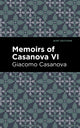 Book cover of: Memoirs of Casanova Volume VI. By: Giacomo Casanova