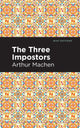 Book cover of: Three Impostors. By: Arthur Machen