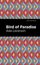 Book cover of: Bird of Paradise. By: Ada Leverson