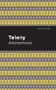 Book cover of: Teleny. By: Anonymous
