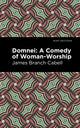 Book cover of: Domnei. By: James Branch Cabell