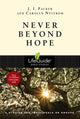 Book cover of: Never Beyond Hope. By: Packer, J. I.