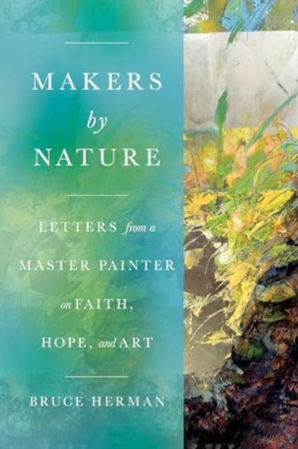 Book cover of: Makers by Nature. By: Bruce Herman