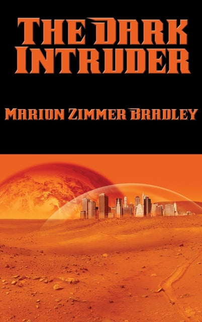 Book cover of: Dark Intruder. By: Marion Zimmer Bradley