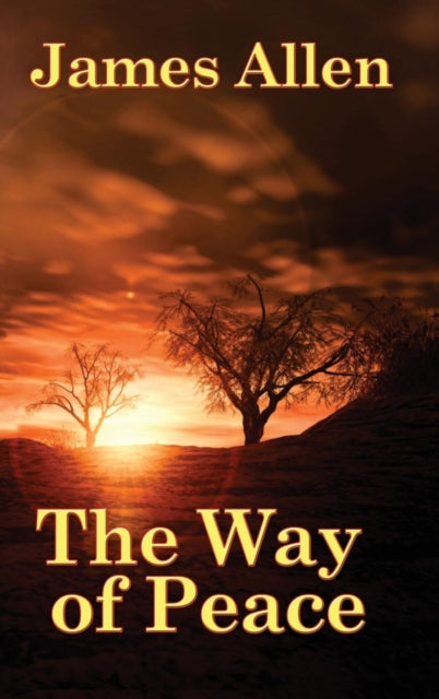 Book cover of: Way of Peace. By: James Allen