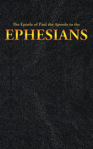 Epistle of Paul the Apostle to the EPHESIANS