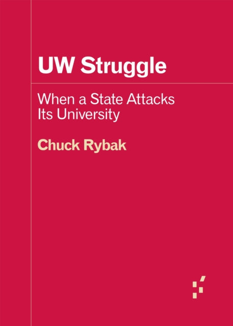 Book cover of: UW Struggle. By: Chuck Rybak