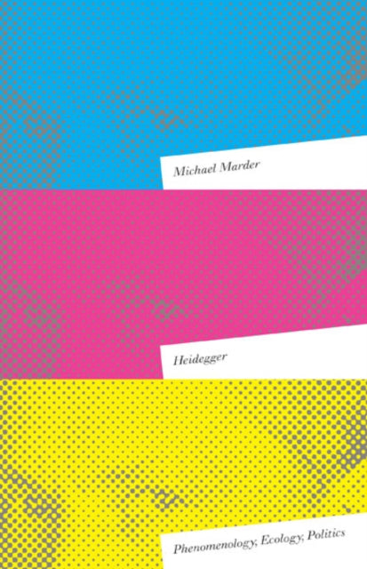 Book cover of: Heidegger. By: Michael Marder