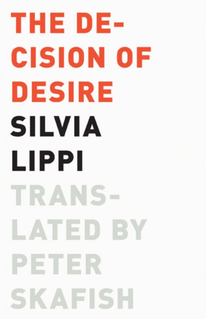 Book cover of: Decision of Desire. By: Silvia Lippi