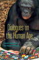 Book cover of: Dialogues on the Human Ape. By: Laurent Dubreuil