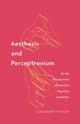 Book cover of: Aesthesis and Perceptronium. By: Alexander Wilson