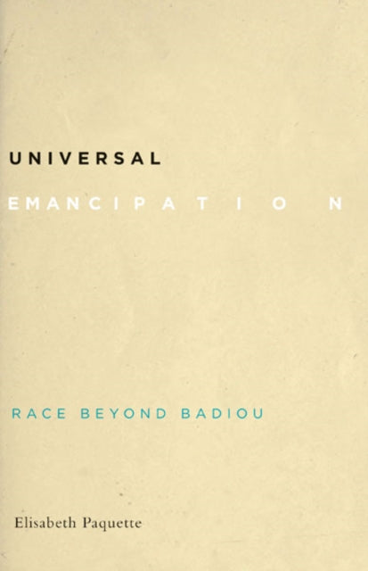 Book cover of: Universal Emancipation. By: Elisabeth Paquette