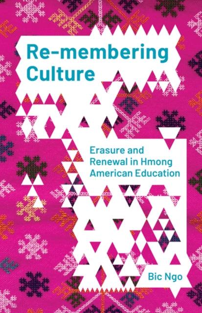 Book cover of: Re-membering Culture. By: Bic Ngo