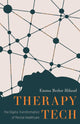 Book cover of: Therapy Tech. By: Emma Bedor Hiland
