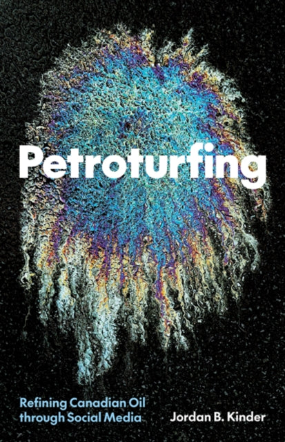 Book cover of: Petroturfing. By: Jordan B. Kinder
