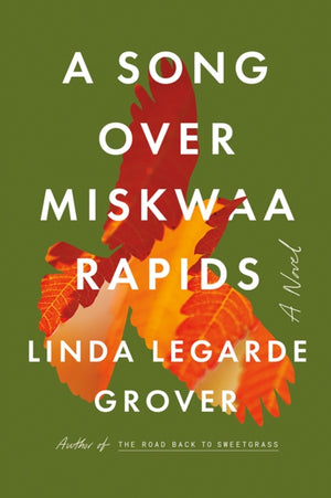 Song Over Miskwaa Rapids