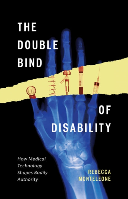 Book cover of: Double Bind of Disability