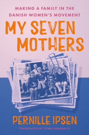 My Seven Mothers