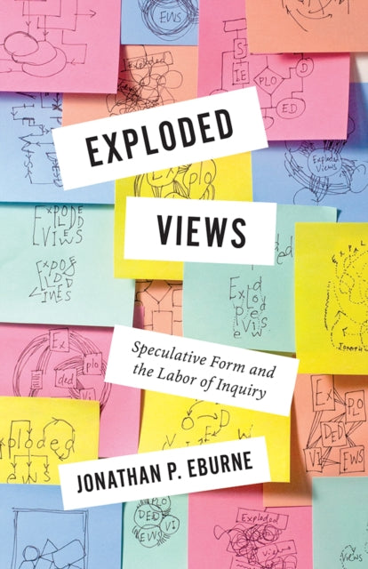 Book cover of: Exploded Views. By: Jonathan Eburne