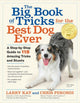 Book cover of: Big Book of Tricks for the Best Dog Ever. By: Larry Kay