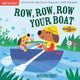 Book cover of: Indestructibles: Row, Row, Row Your Boat. By: Maddie Frost