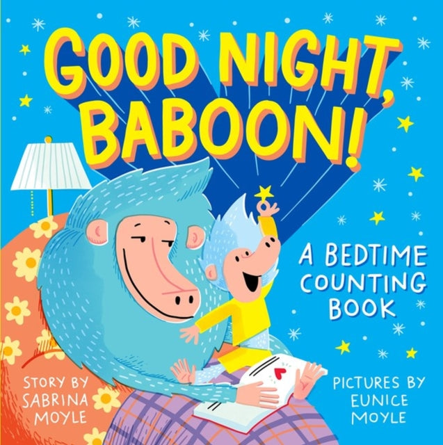 Book cover of: Good Night, Baboon!. By: Sabrina Moyle