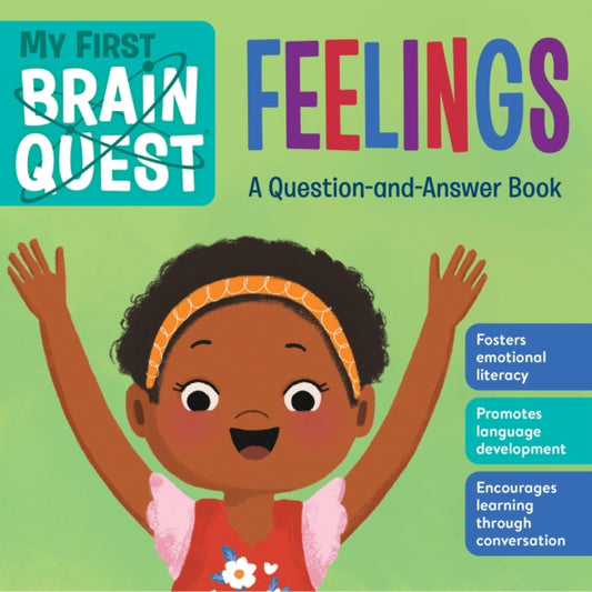 Book cover of: My First Brain Quest: Feelings. By: Workman Publishing