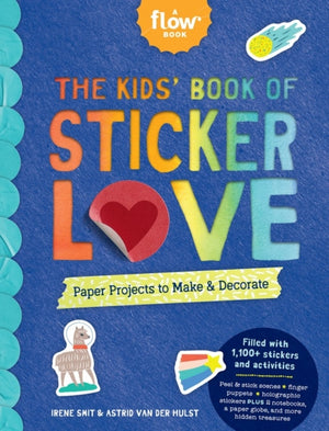 Kids' Book of Sticker Love, Paper Projects to Make & Decorate