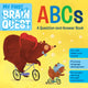 Book cover of: My First Brain Quest ABCs. By: Workman Publishing