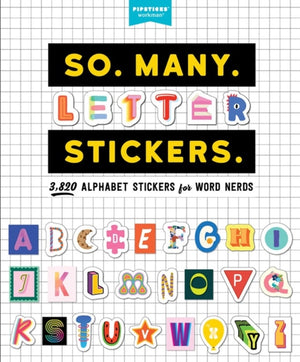 So. Many. Letter Stickers., 3,820 Alphabet Stickers for Word Nerds