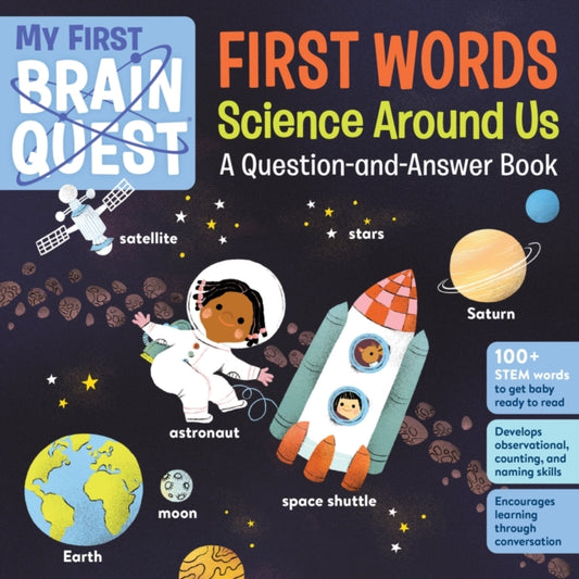 Book cover of: My First Brain Quest First Words: Science Around Us. By: Workman Publishing