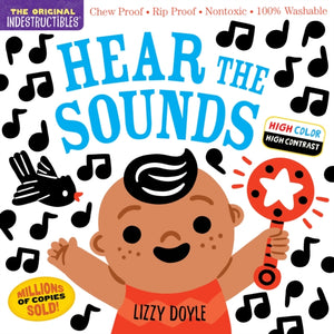 Indestructibles: Hear the Sounds (High Color High Contrast)