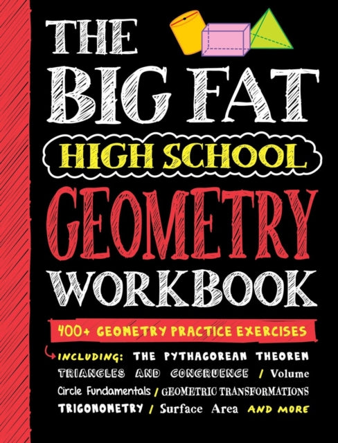Book cover of: Big Fat High School Geometry Workbook. By: Workman Publishing
