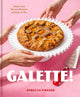Book cover of: Galette!. By: Rebecca Firkser