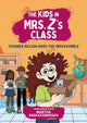 Book cover of: The Kids in Mrs. Z's Class: Thunder Nelson Does the Impossumble