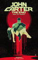 Book cover of: John Carter: The End. By: Brian Wood