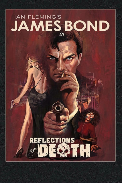 Book cover of: James Bond: Reflections of Death. By: Greg Pak