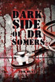 Book cover of: Dark Side of Dr Somers