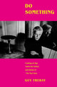Book cover of: Do Something. By: Guy Trebay