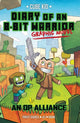 Book cover of: Diary of an 8-Bit Warrior Graphic Novel. By: Pirate Sourcil