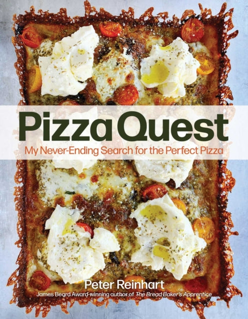 Book cover of: Pizza Quest. By: Peter Reinhart
