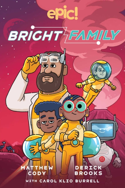 Book cover of: Bright Family. By: Matthew Cody
