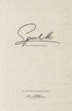 Book cover of: Spark. By: Atticus