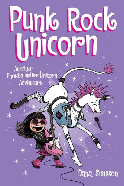 Punk Rock Unicorn, Another Phoebe and Her Unicorn Adventure