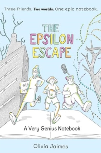 Book cover of: Epsilon Escape. By: Olivia Jaimes