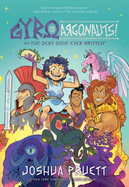 Book cover of: Gyro and the Argonauts! aka the BEST BOOK EVER WRITTEN*. By: Joshua Pruett