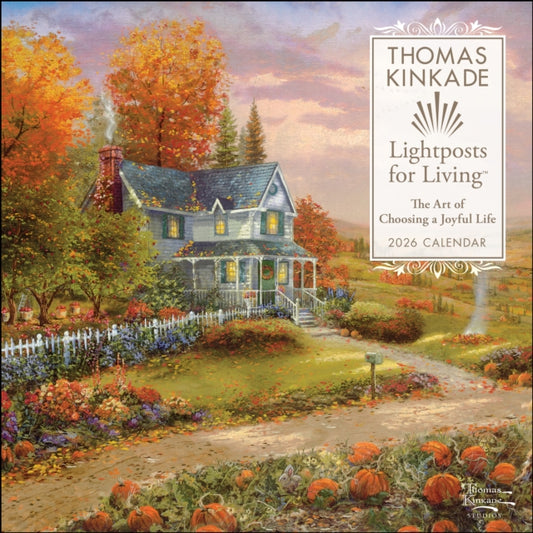 Book cover of: Thomas Kinkade Lightposts for Living 2026 Wall Calendar