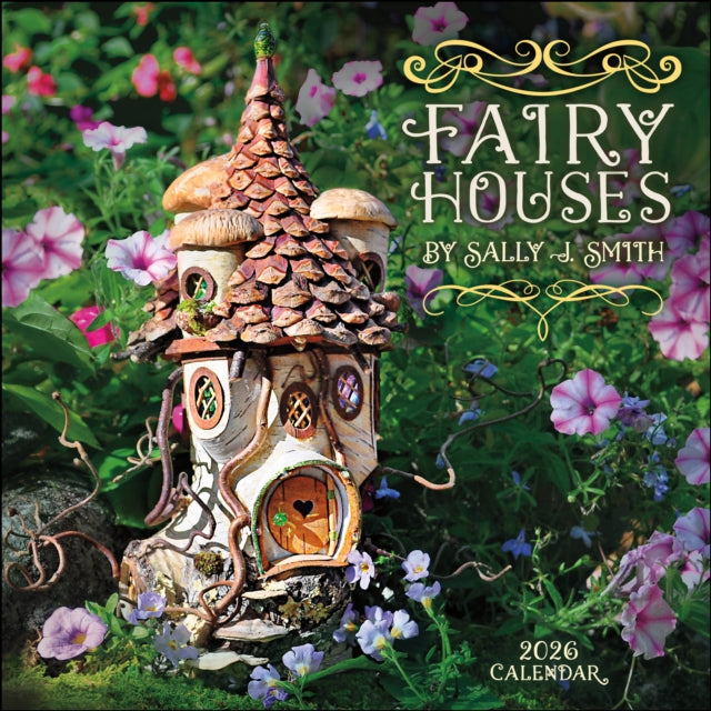 Book cover of: Fairy Houses 2026 Wall Calendar